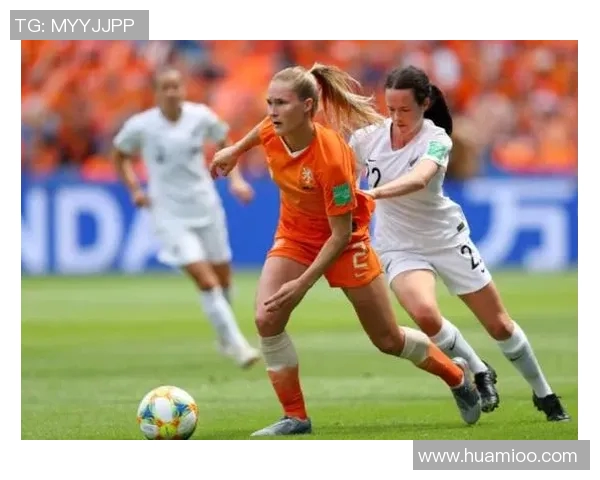 荷兰女足与加拿大女足激战在即谁能在世界杯赛场上笑到最后