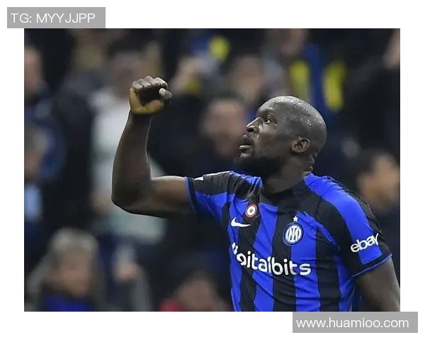 卢卡库重返巅峰之路：从低谷到辉煌的逆袭故事与未来展望